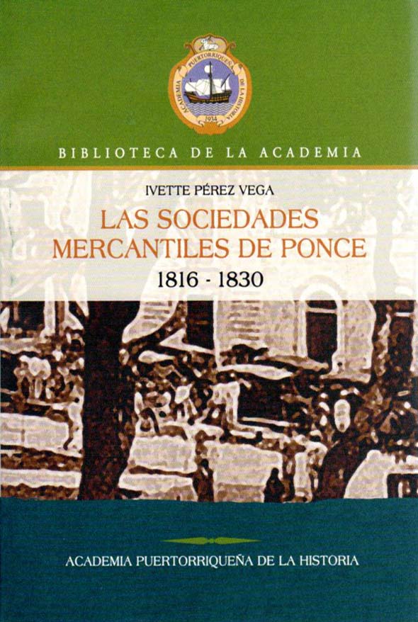 Las sociedades mercantiles de Ponce: 1816-1830