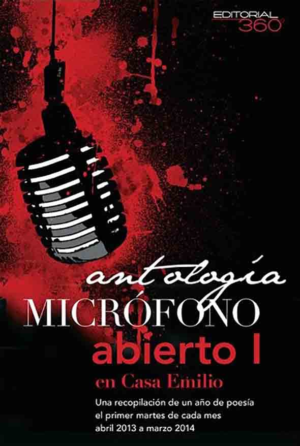 Antología: Micrófono abierto I en Casa Emilio