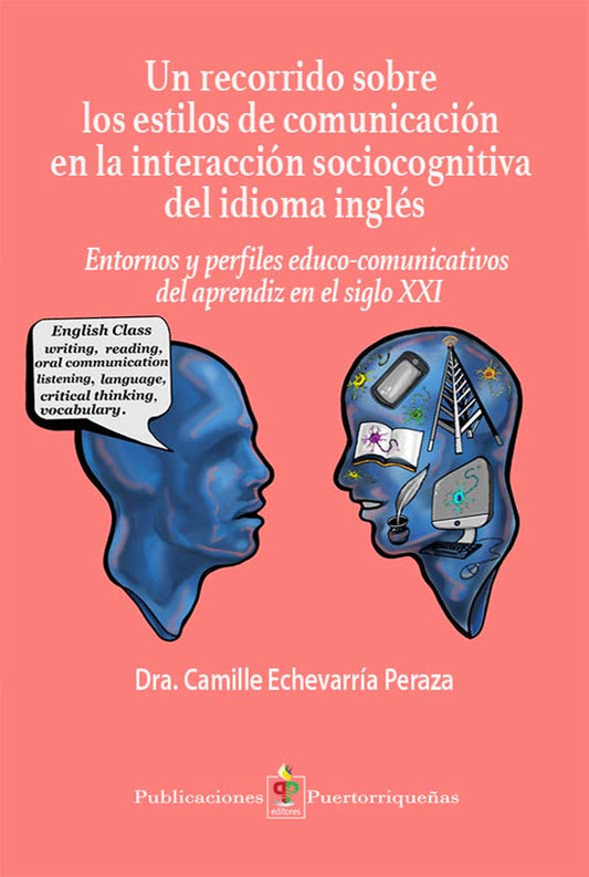 Un recorrido sobre los estilos de comunicación en la interacción sociocognitiva del idioma inglés