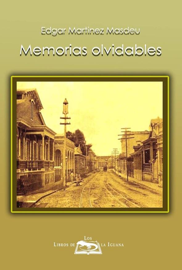 Memorias olvidables