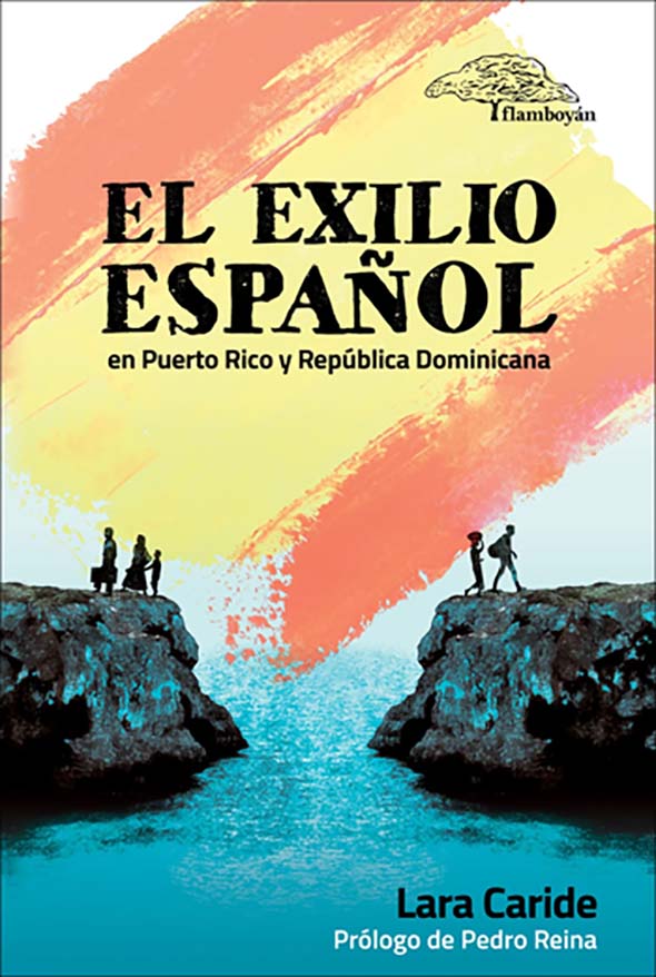 El exilio español en Puerto Rico y República Dominicana