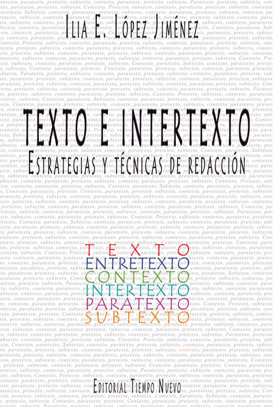Texto e intertexto: Estrategias y técnicas de redacción
