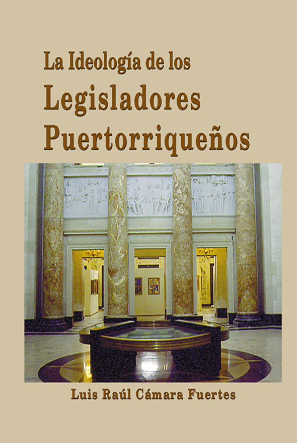 La ideología de los legisladores puertorriqueños
