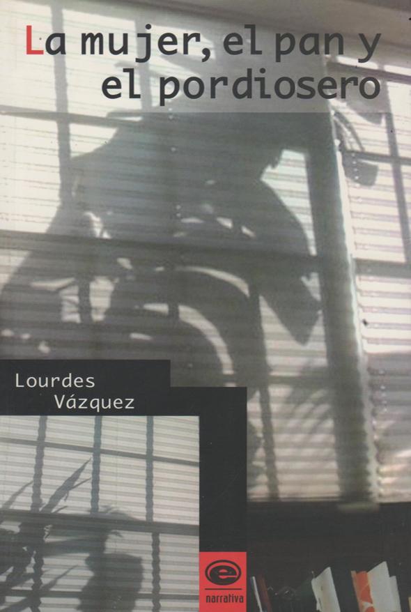 La mujer, el pan y el pordiosero