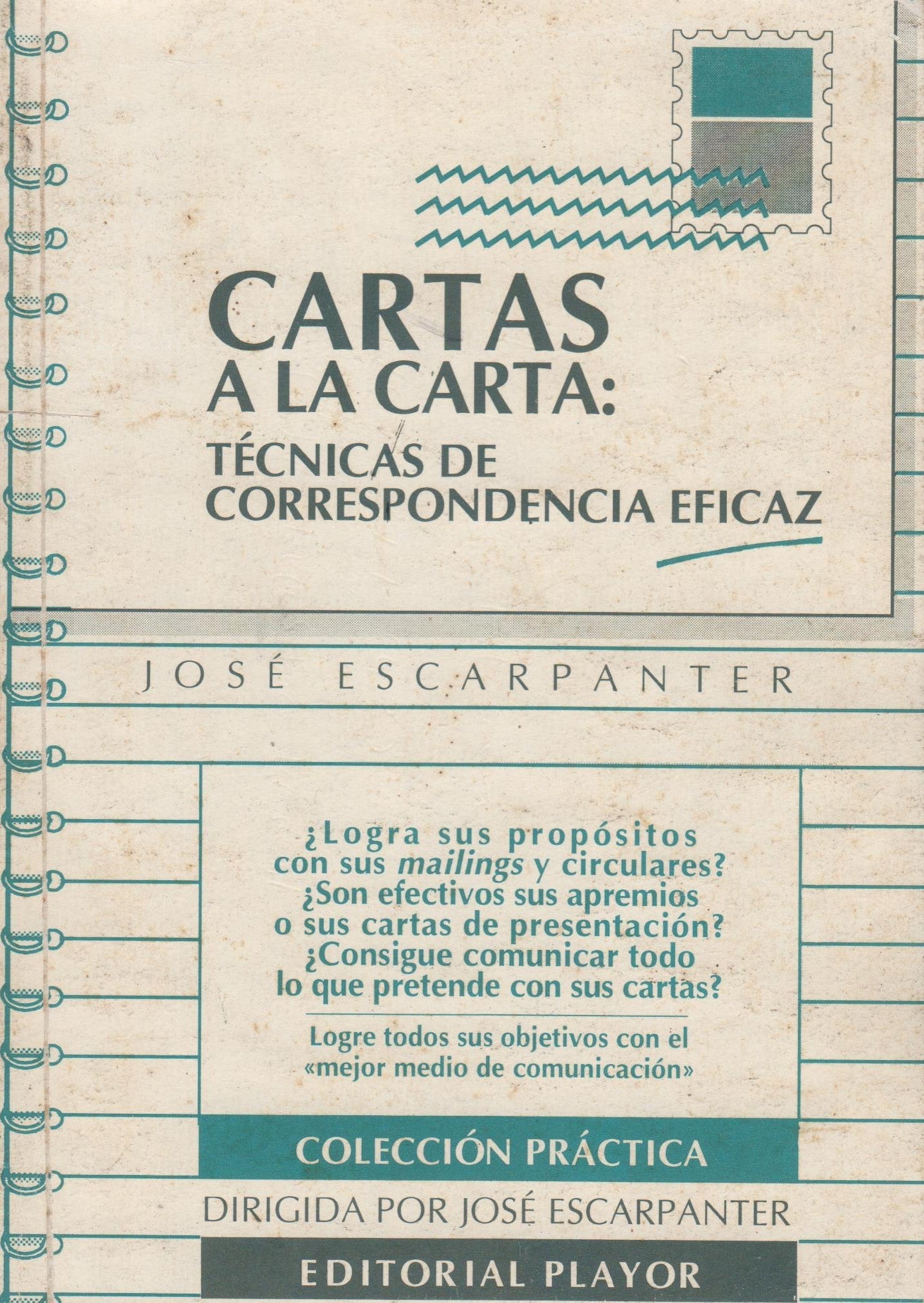 Cartas a la carta: Técnicas de correspondencia eficaz