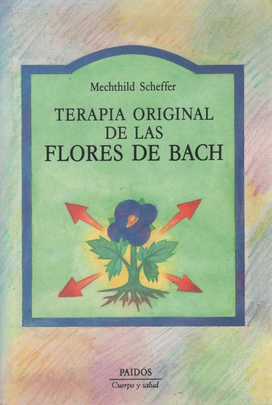 Terapia original de las Flores de Bach