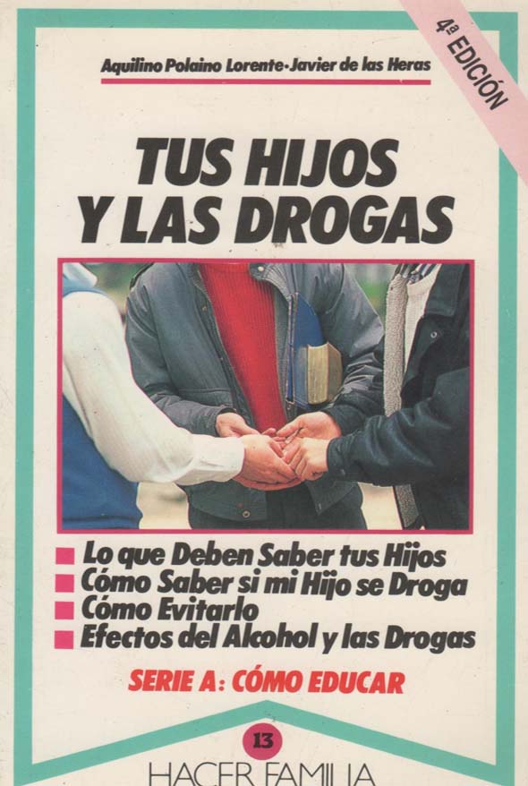 Tus hijos y las drogas