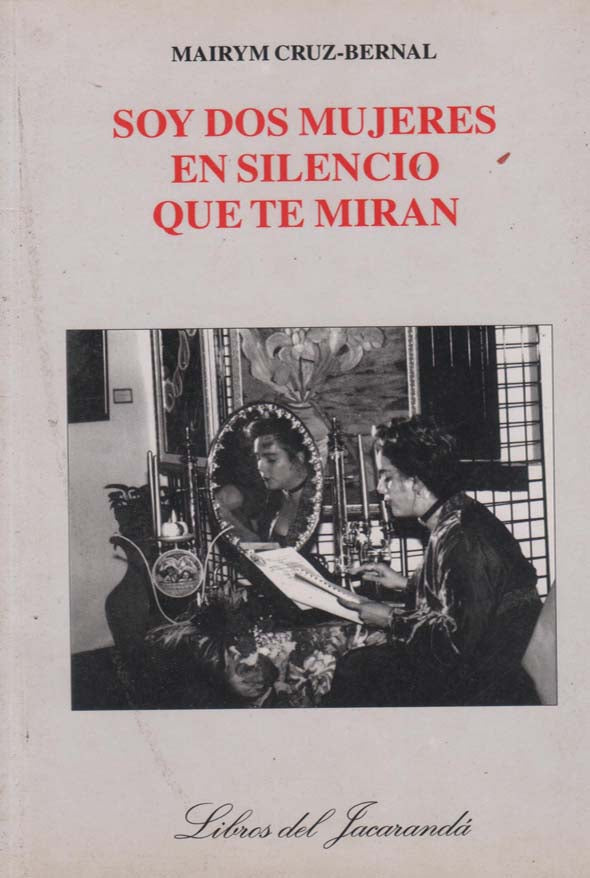 Soy dos mujeres en silencio que te miran