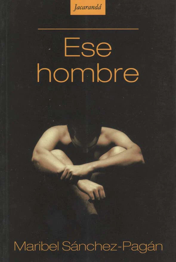 Ese hombre