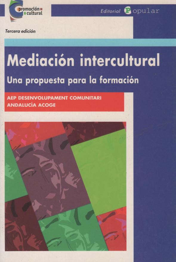 Mediación intercultural: Una propuesta para la formación