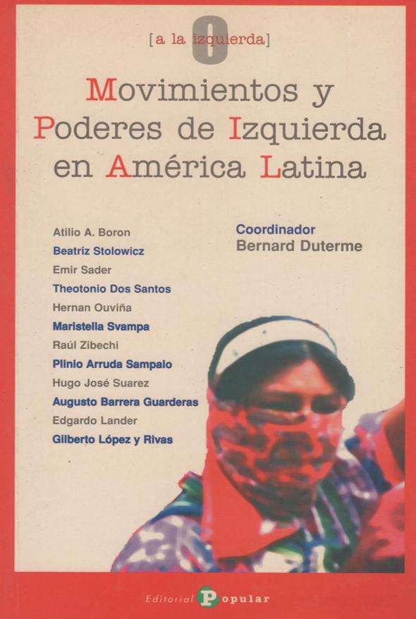 Movimientos y poderes de izquierda en América Latina