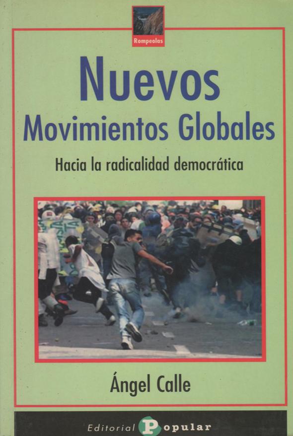 Nuevos movimientos globales: Hacia la radicalidad democrática