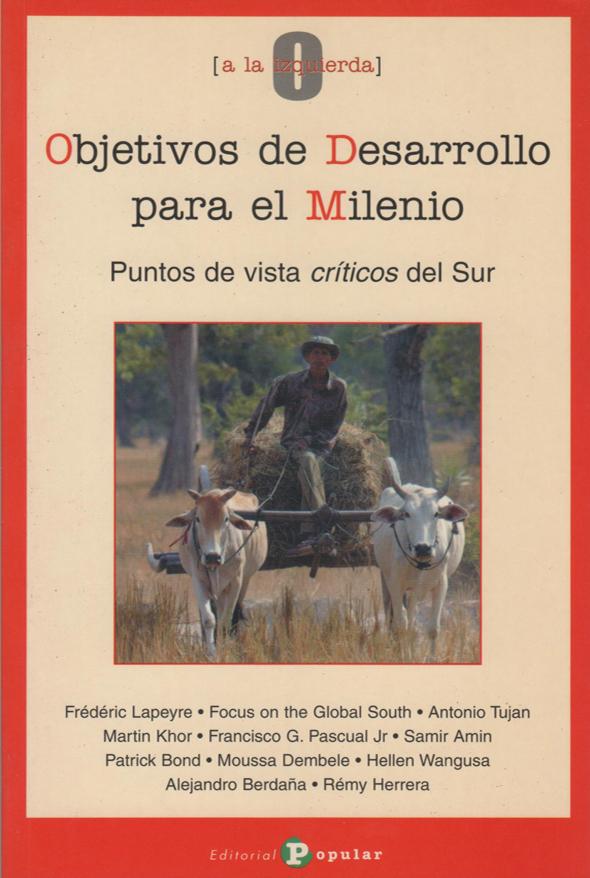 Objetivos de desarrollo para el milenio: Puntos de vistas críticos del Sur