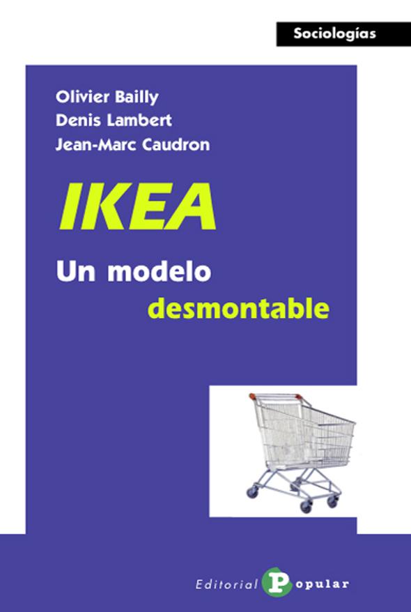 IKEA: Un modelo desmontable