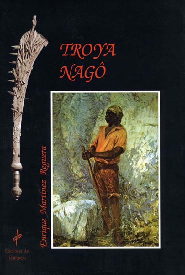 Troya Nagô: Historia de los Zumbi de los Palmares