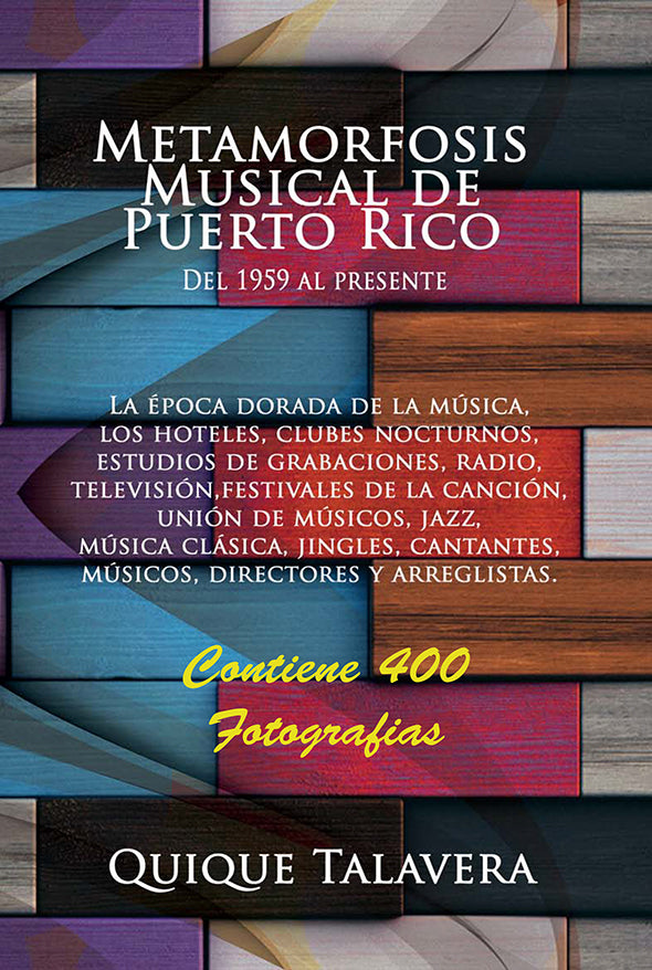 Metamorfosis musical de Puerto Rico: Del 1959 al presente