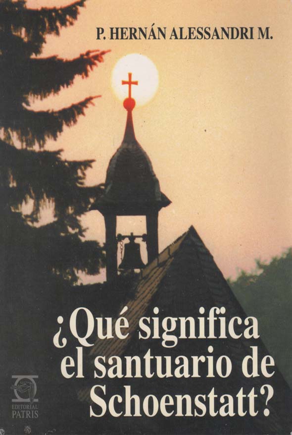 ¿Qué siginifica el santuario de Schoenstatt?