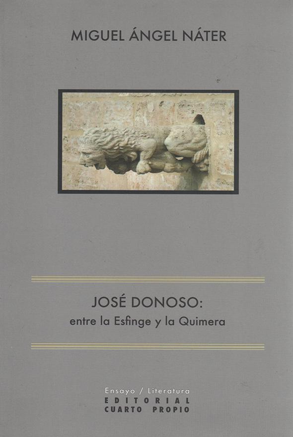José Donoso: Entre la Esfinge y la Quimera