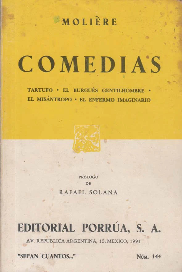 Comedias: Tartufo · El burgués gentilhombre · El misántropo · El enfermo imaginario