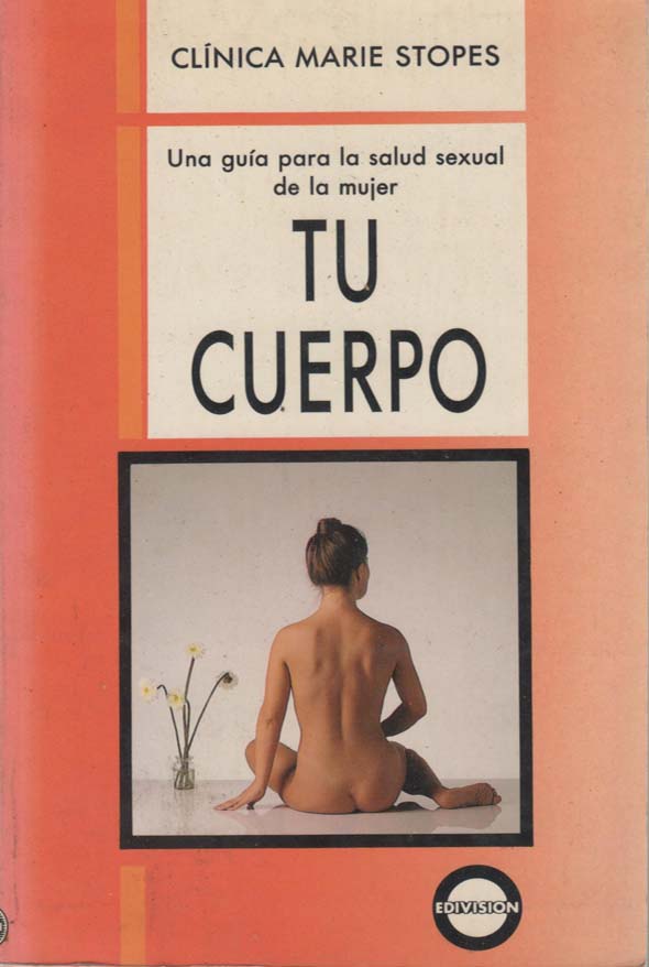 Tu cuerpo: Una guía para la salud sexual de la mujer