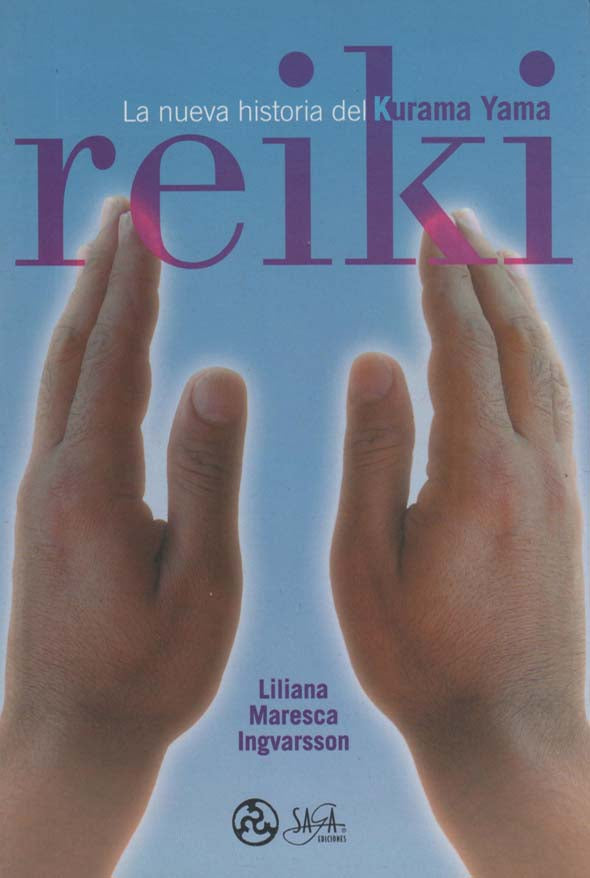 Reiki: La nueva historia del Kurama Yama