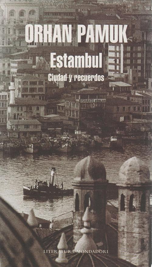 Estambul: Ciudad y recuerdos