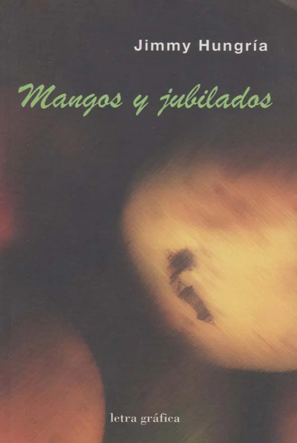 Mangos y jubilados y otros artículos 2004-2006