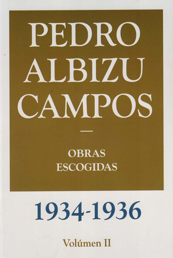 Pedro Albizu Campos: Obras escogidas: 1934-1935: Tomo II