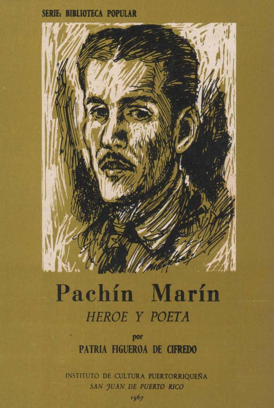 Pachín Marín: héroe y poeta