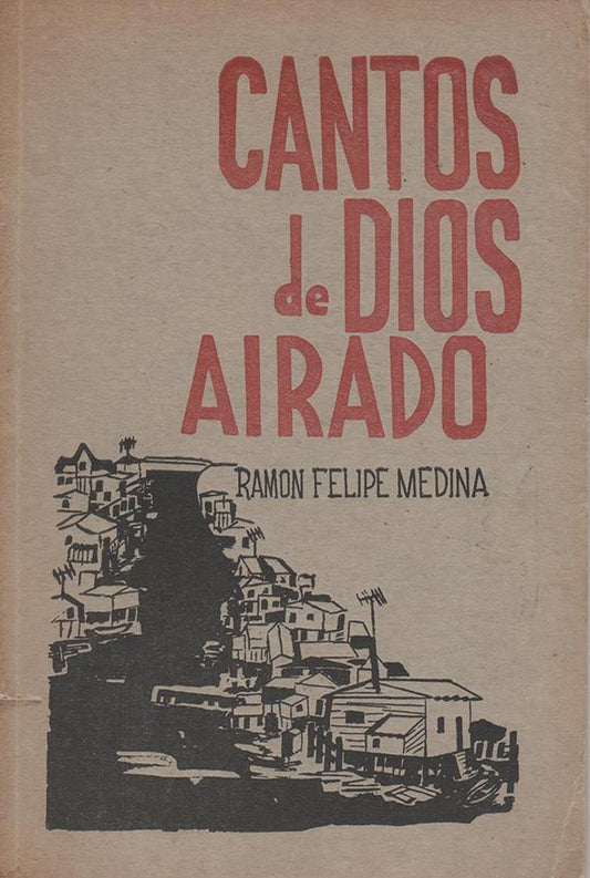 Cantos de Dios airado: 1962-1968