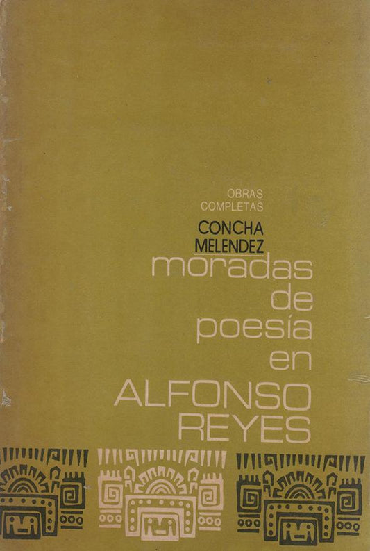 Moradas de poesía en Alfonso Reyes