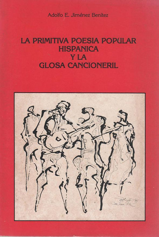 La primitiva poesía popular hispánica y la glosa cancioneril