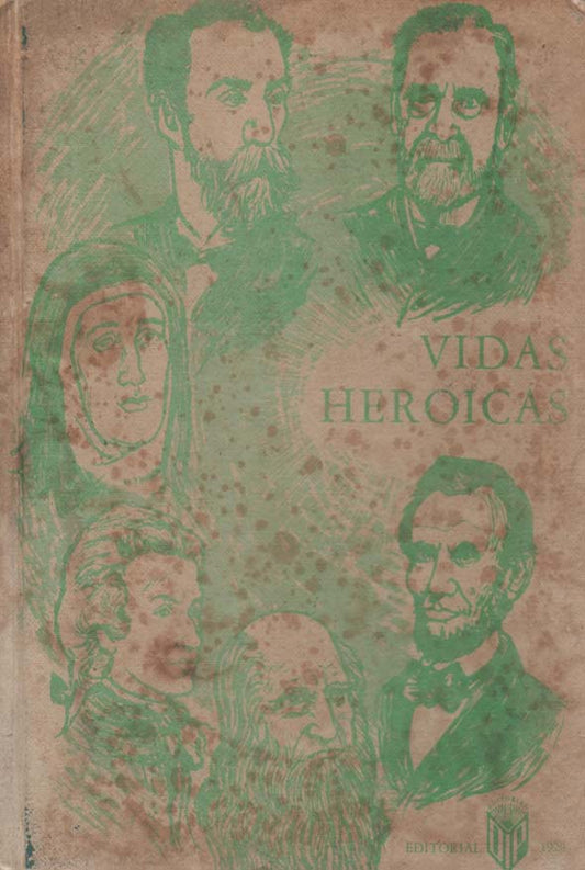 Vidas heroicas