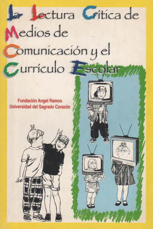 La lectura crítica de medios de comunicación y el currículo escolar