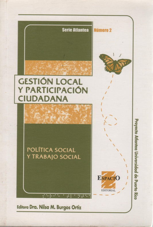 Gestión local y participación ciudadana: Política social y trabajo social