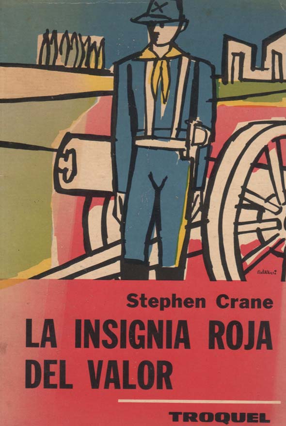 La insignia roja del valor y otros relatos