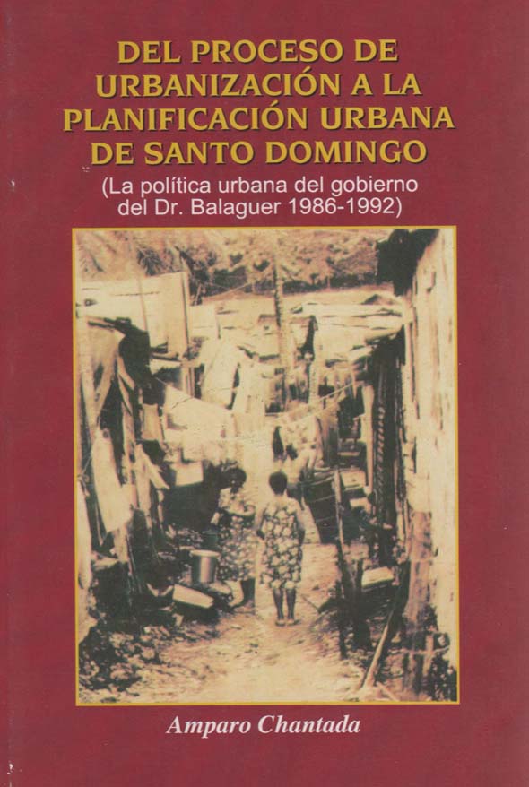 Del proceso de urbanización a la planificación urbana de Santo Domingo