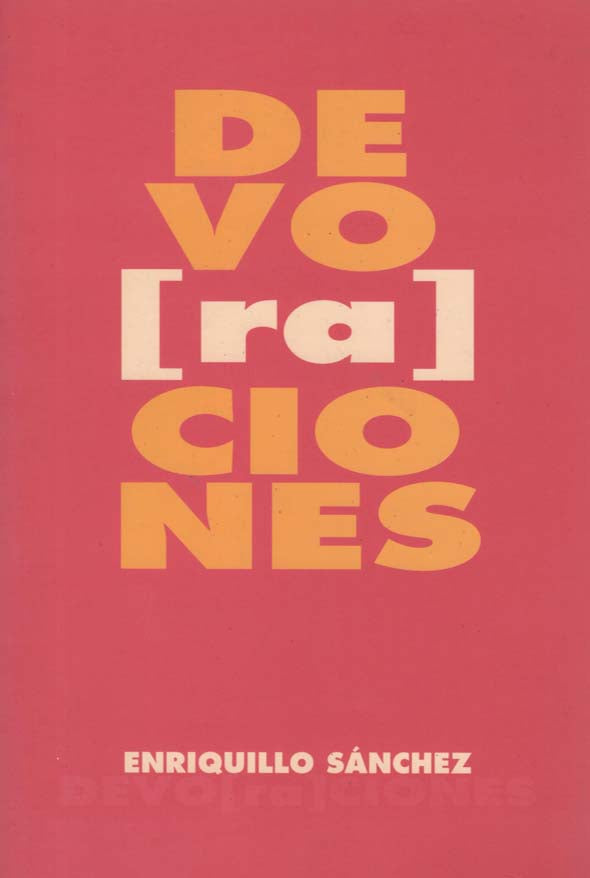 Devo[ra]ciones