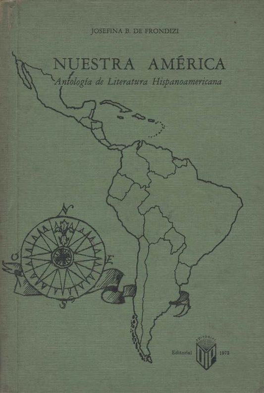Nuestra América: Antología de Literatura Hispanoamericana