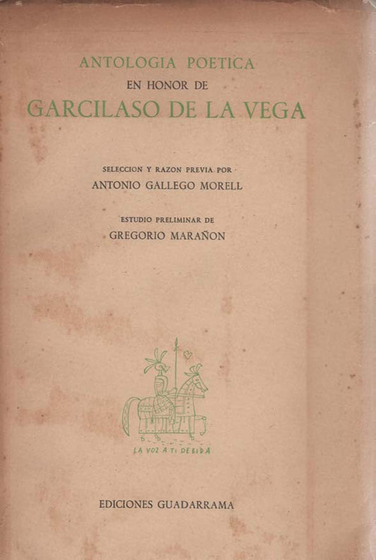 Antología poetica en honor de Garcilaso de la Vega