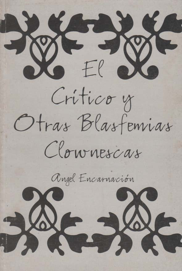 El crítico y otras blasfemias clownescas