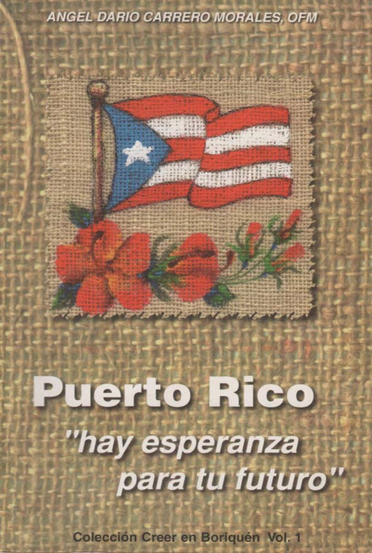 Puerto Rico: hay esperanza para tu futuro