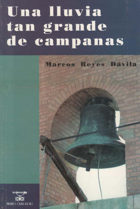 Una lluvia tan grande de campanas